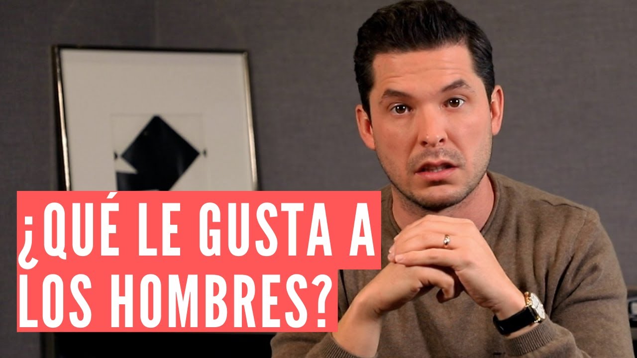 cosas q les gusta a los hombres q les digan