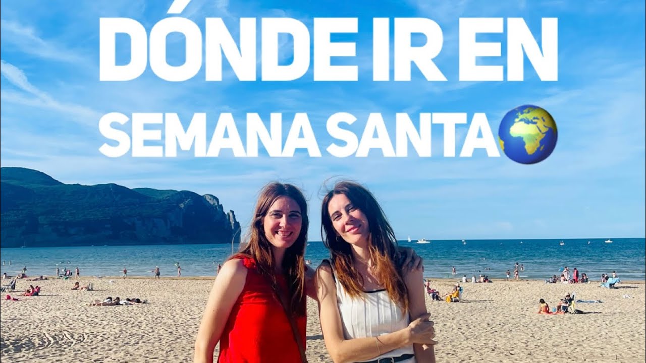 donde ir en semana santa fuera de españa