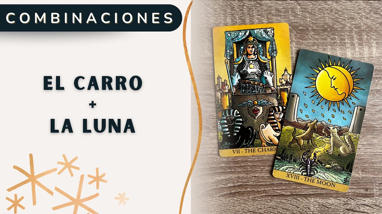 el carro y la luna tarot