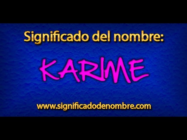 que significa el nombre de karime