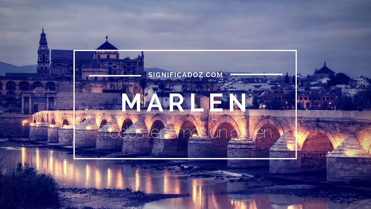 que significa el nombre de marlen