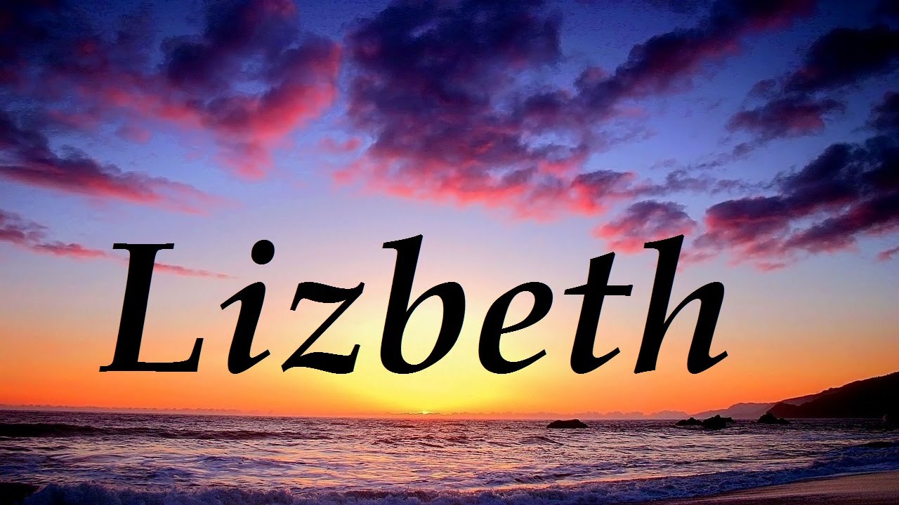 que significa lizbeth en la biblia