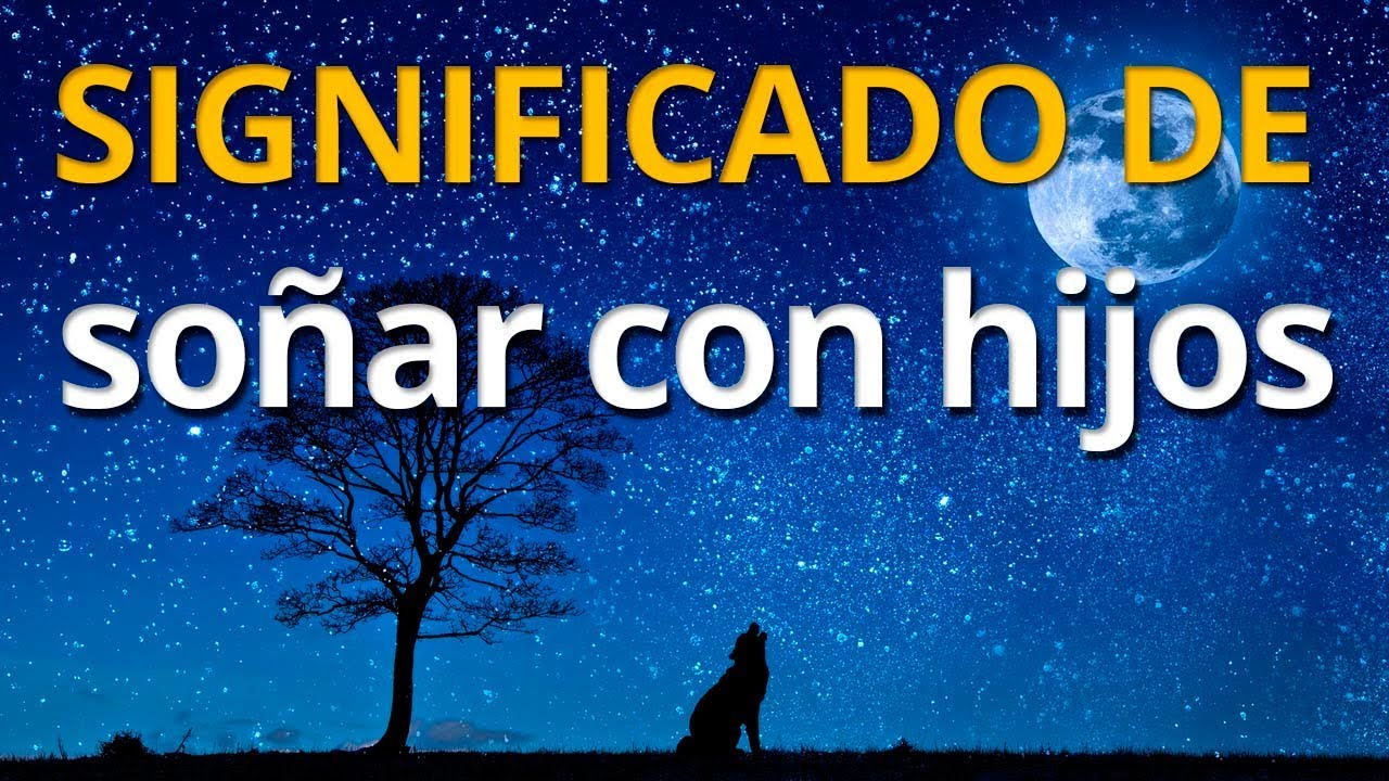 que significa soñar que maltratas a tu hijo
