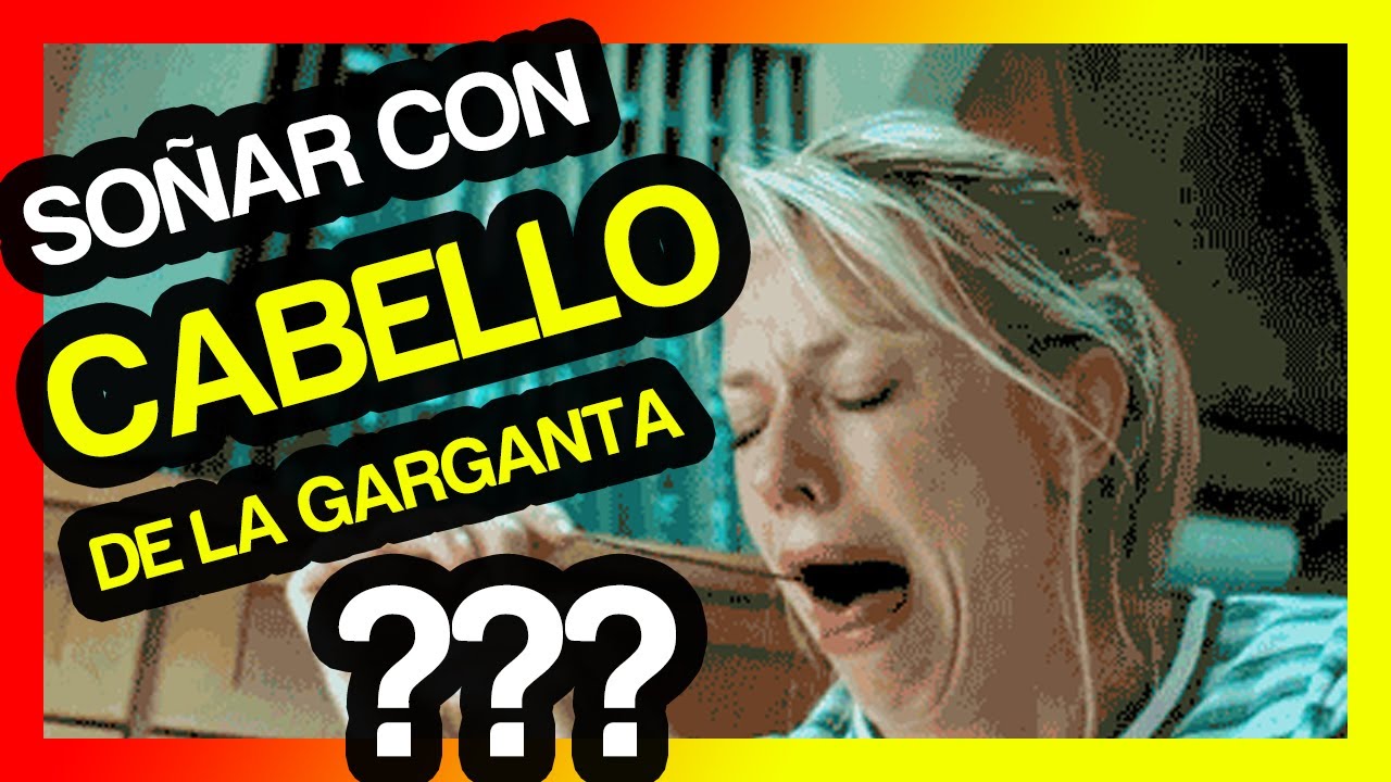 que significa soñar que vomitas cabello