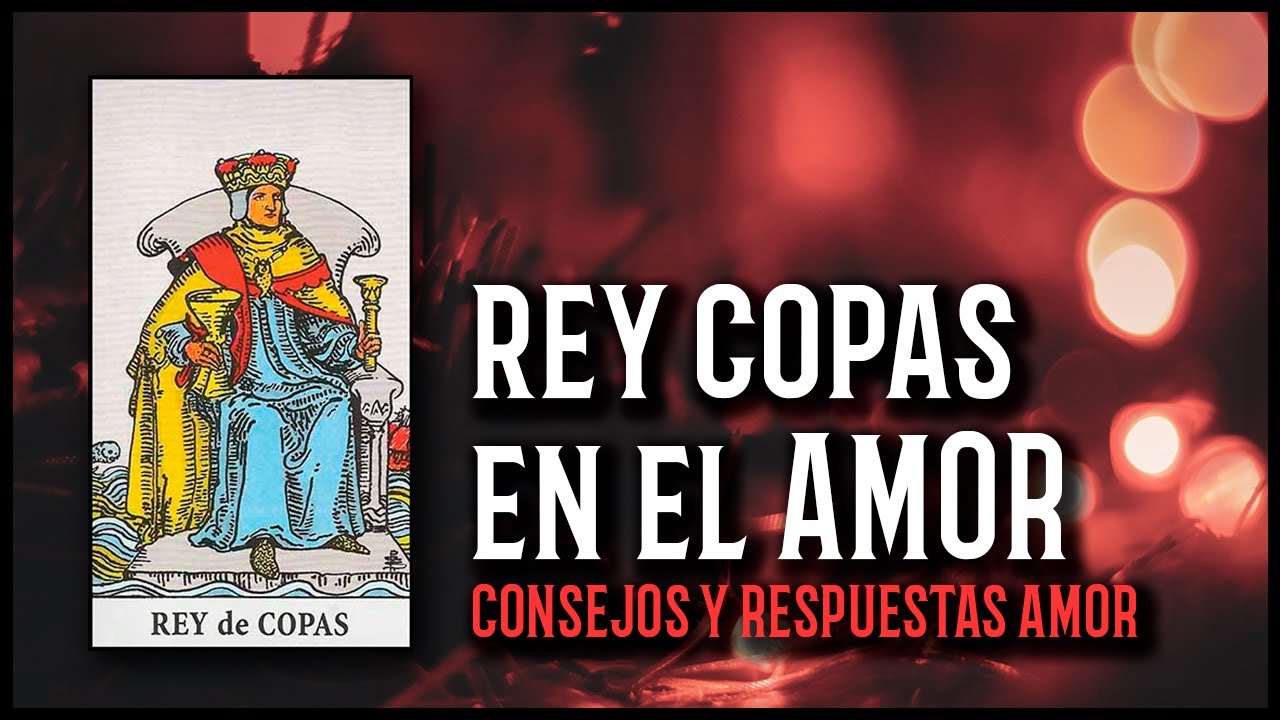 rey de copas en el amor