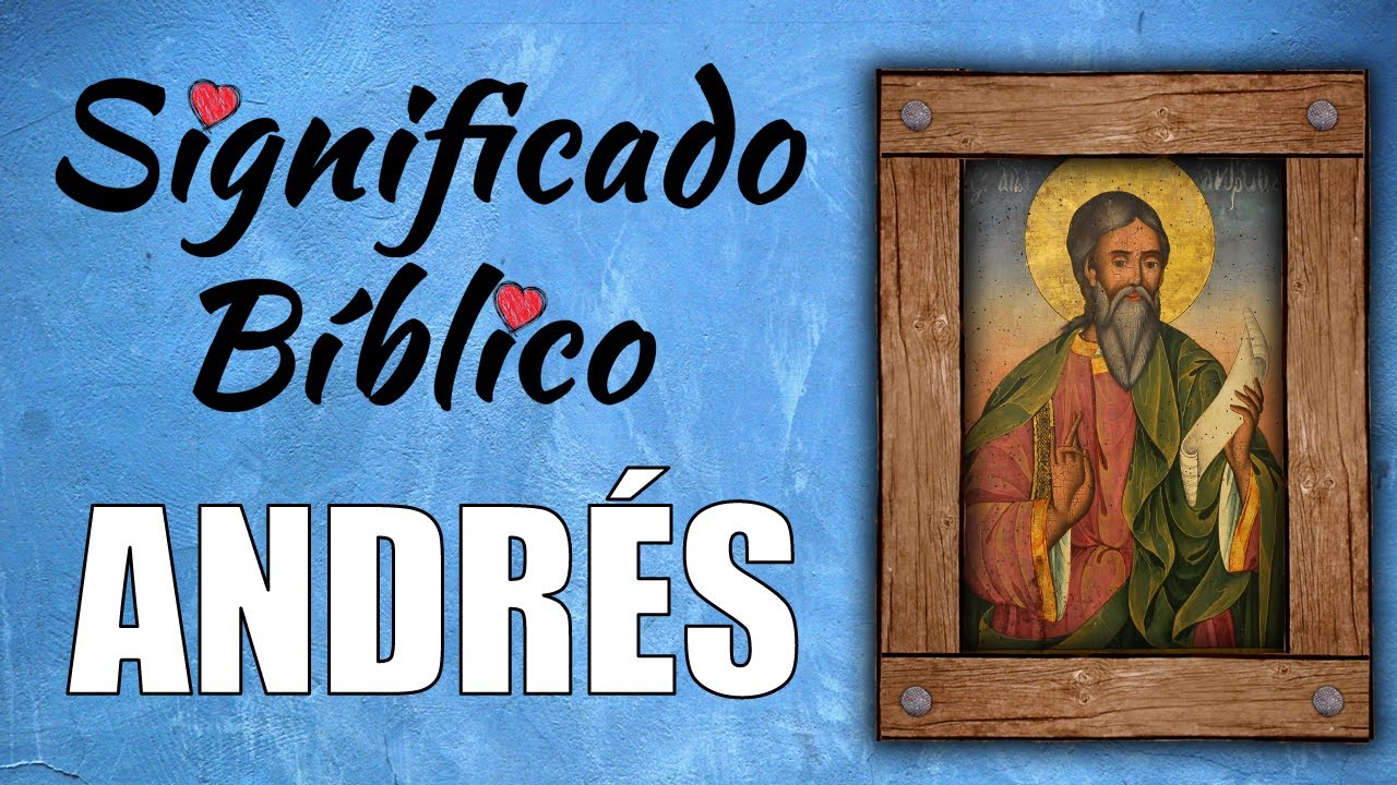 significado de andré en la biblia