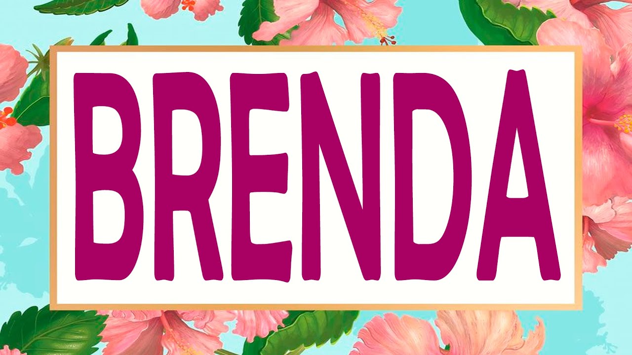 significado del nombre de brenda en la biblia