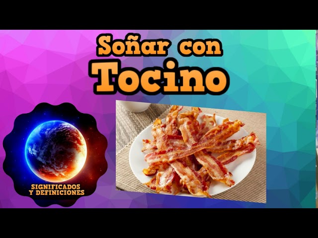 soñar con tocino de cerdo crudo