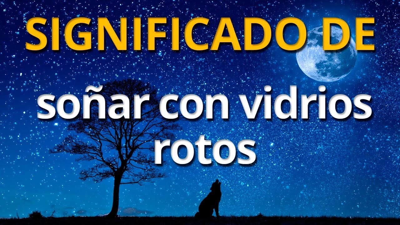soñar con vidrios incrustados en el cuerpo