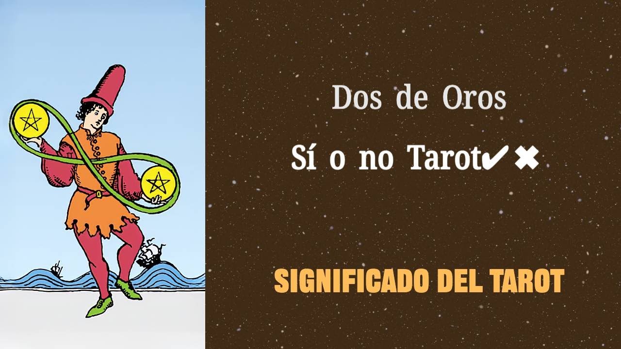 2 de oros si o no