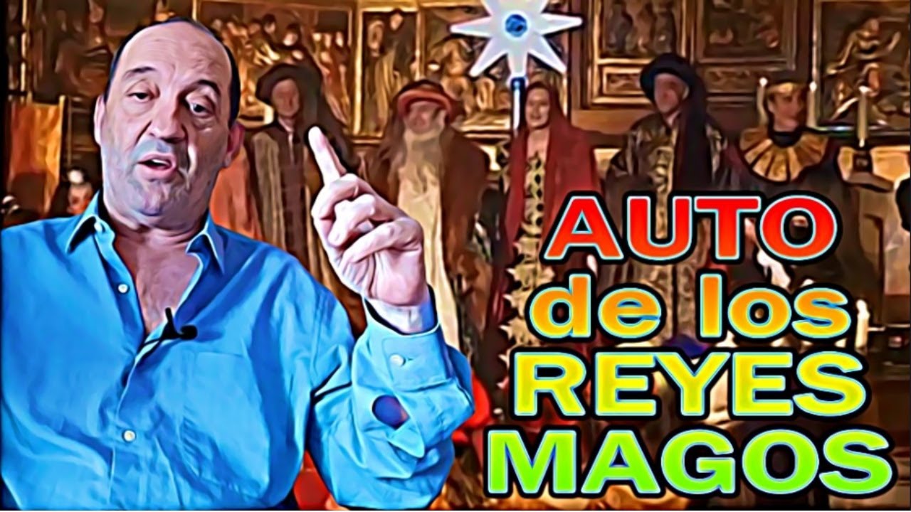 el auto de los reyes magos