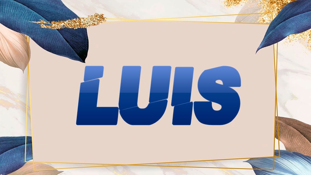 imagenes de amor con el nombre luis
