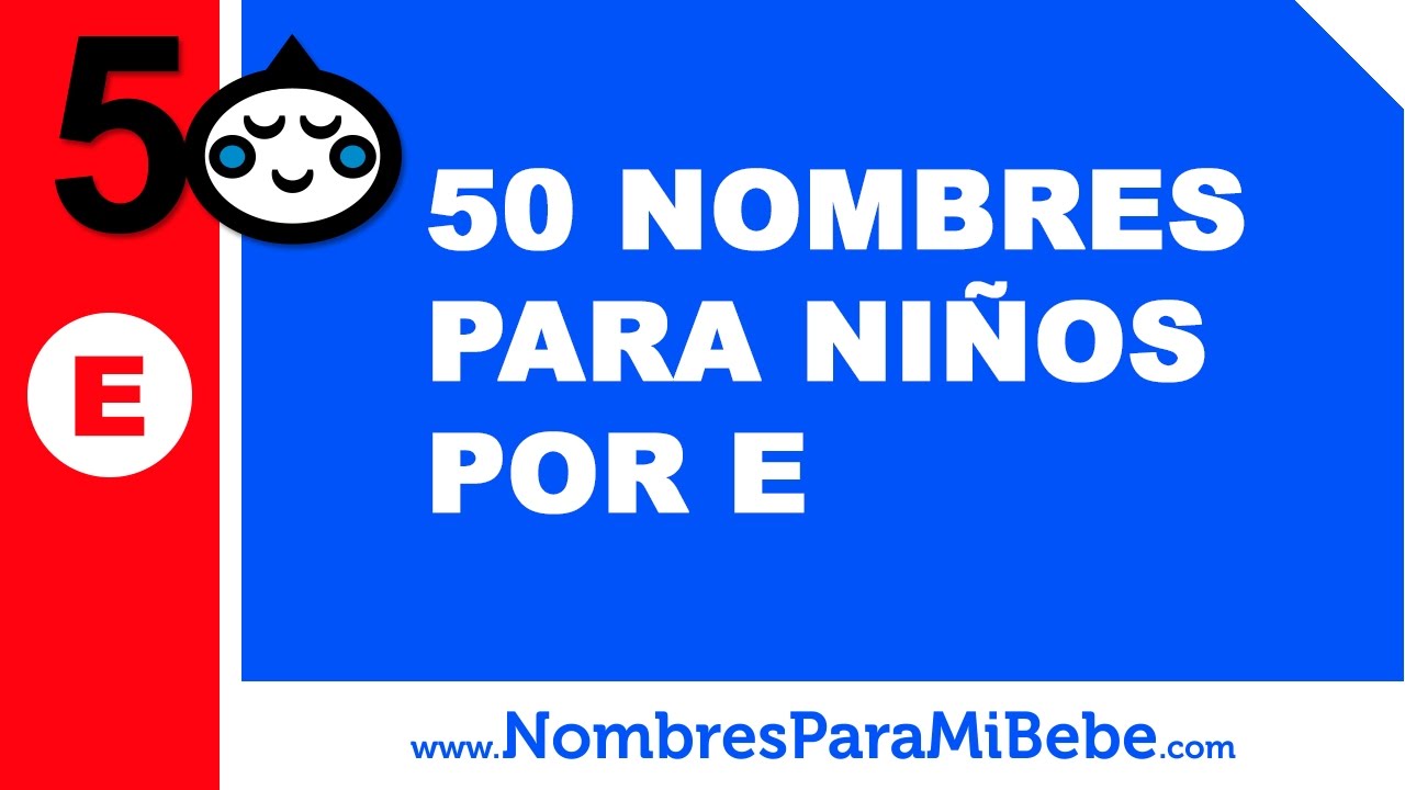 nombres de hombre que empiezan por e