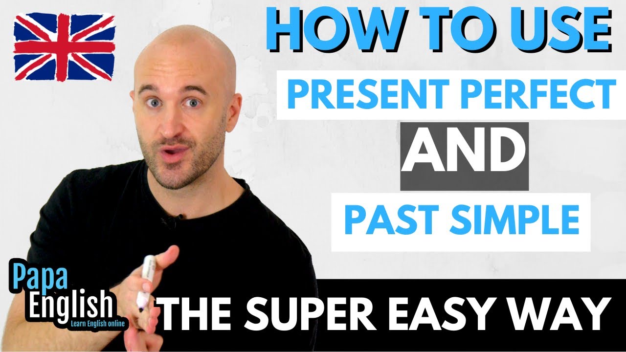 present perfect simple y past simple