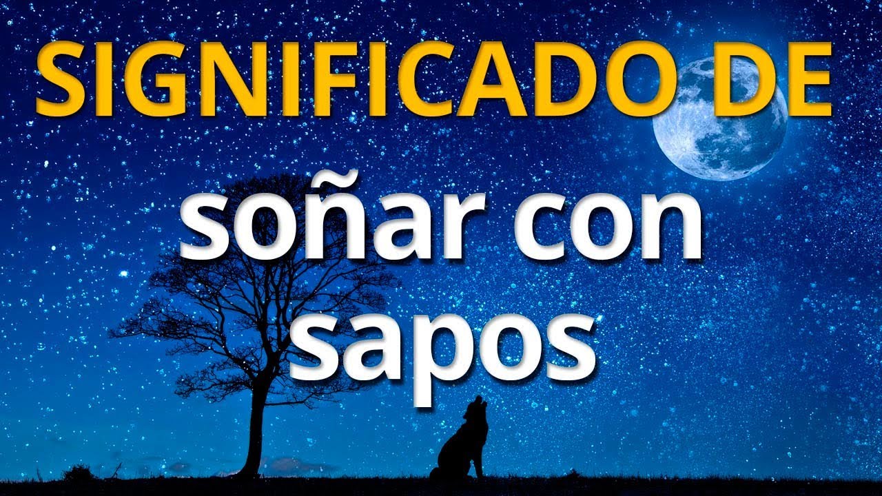q significa soñar con un sapo