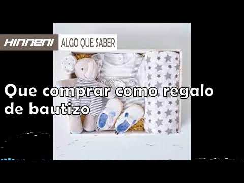 que se suele regalar en un bautizo