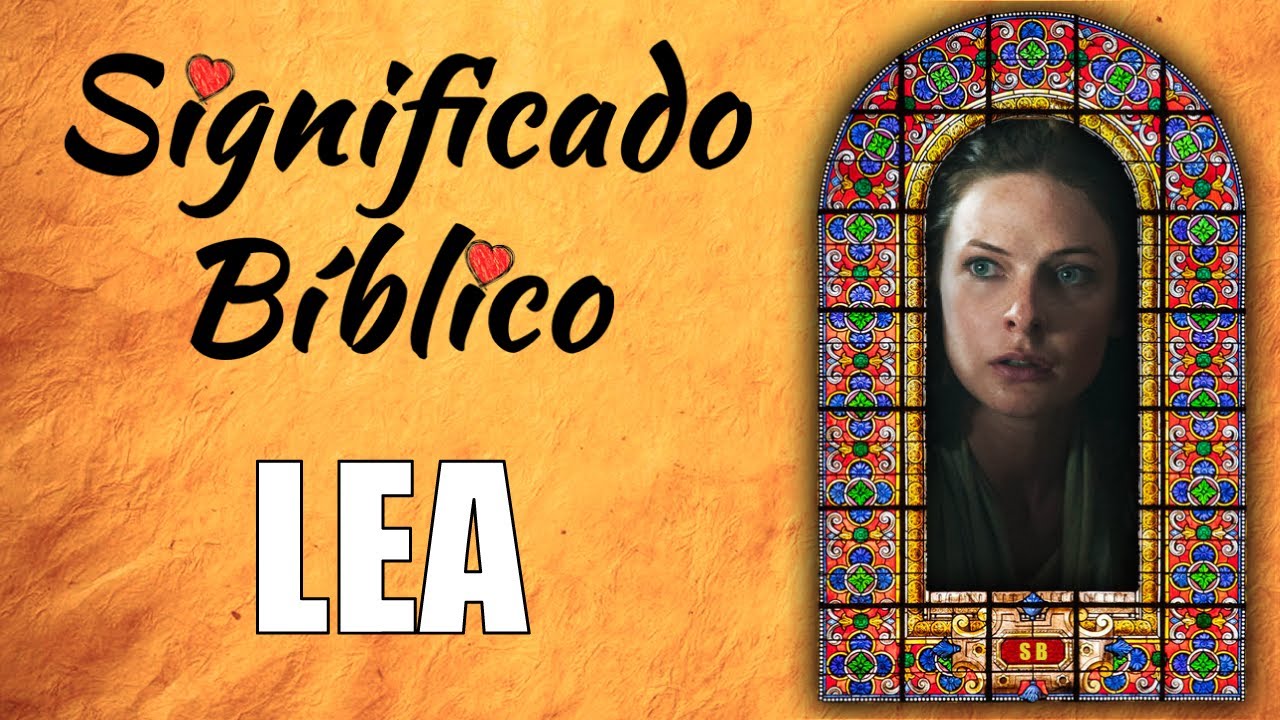 que significa el nombre de lea