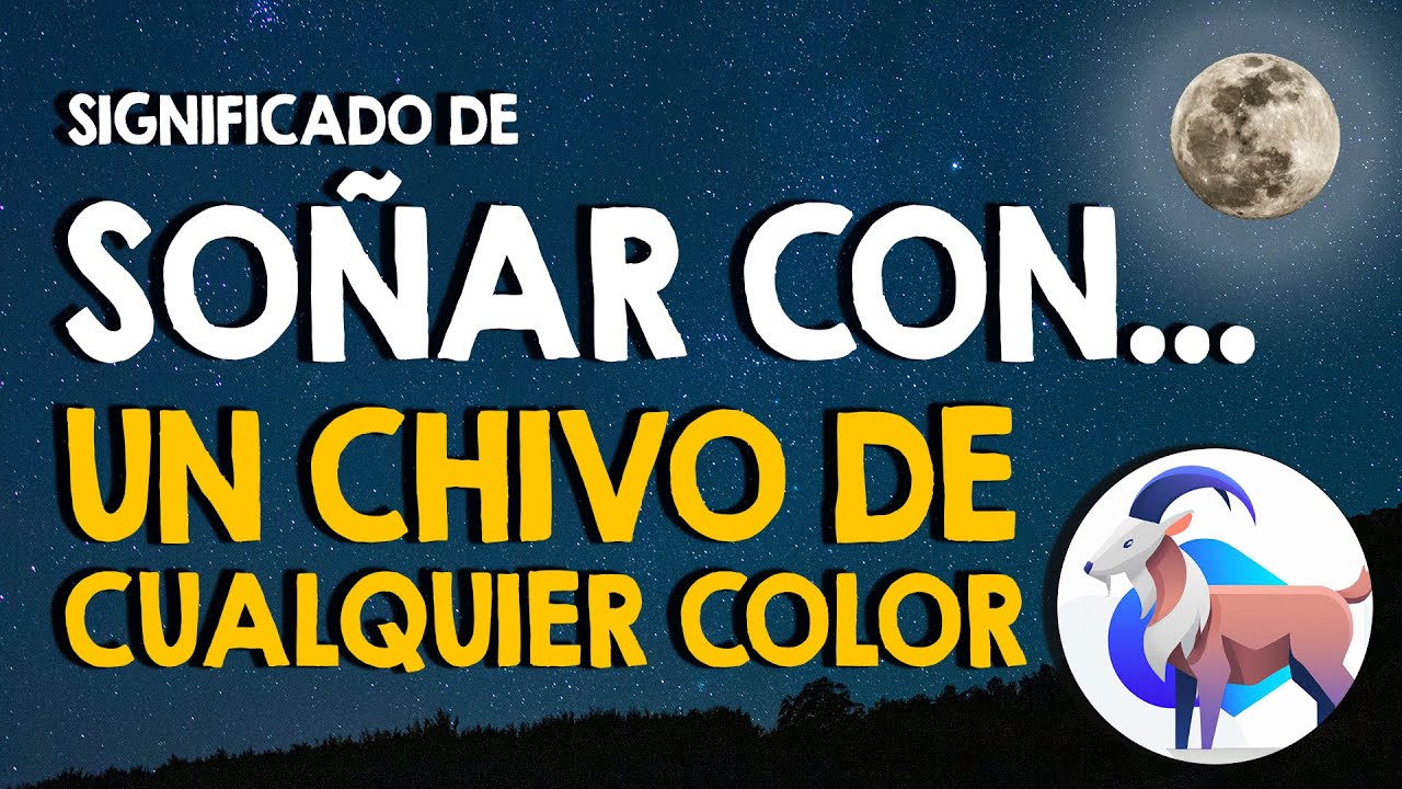 que significa soñar con un chivo