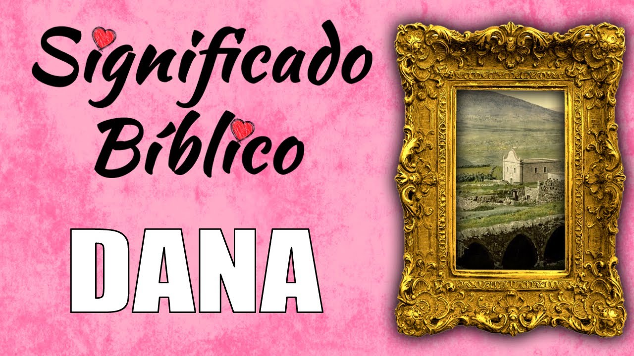 significado de danna en la biblia
