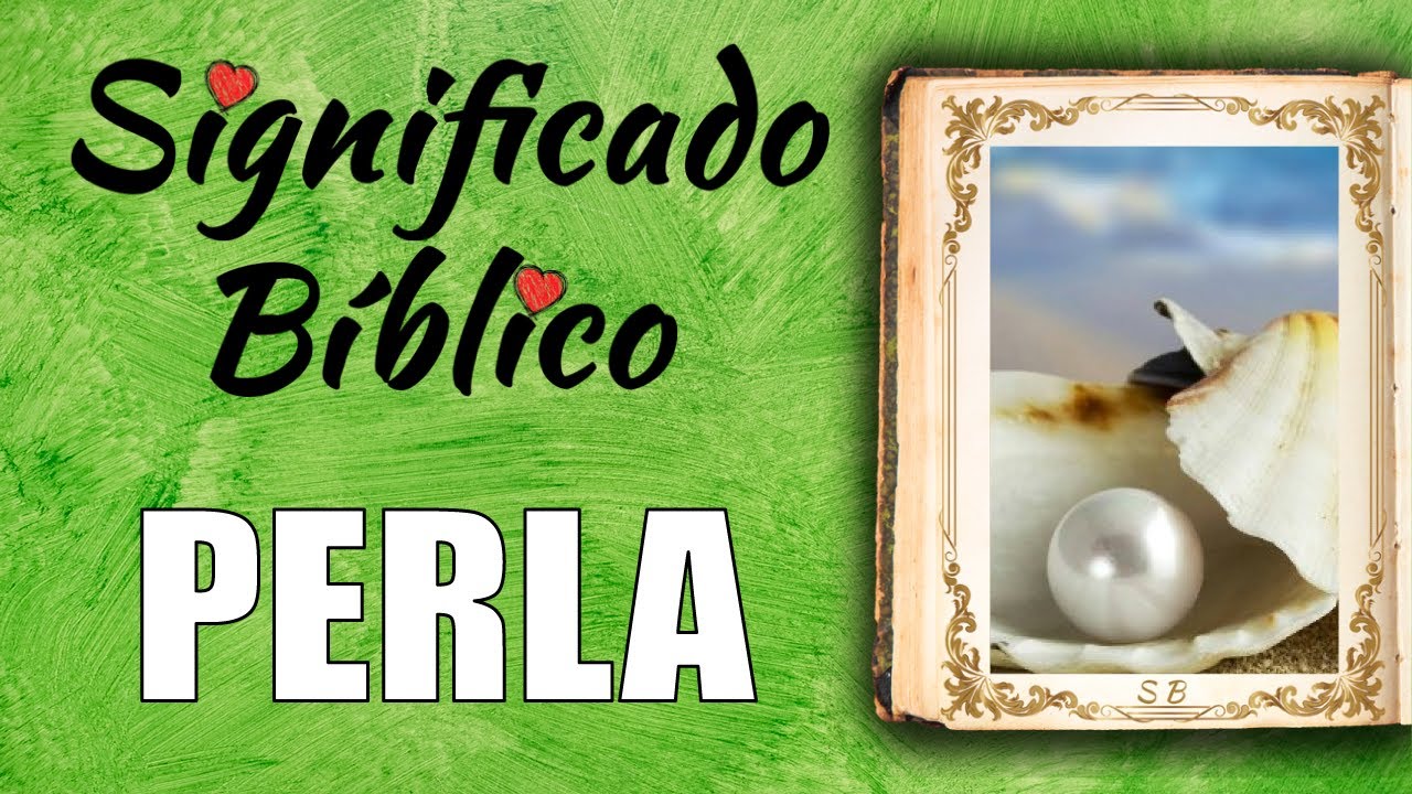significado del nombre perla en la biblia