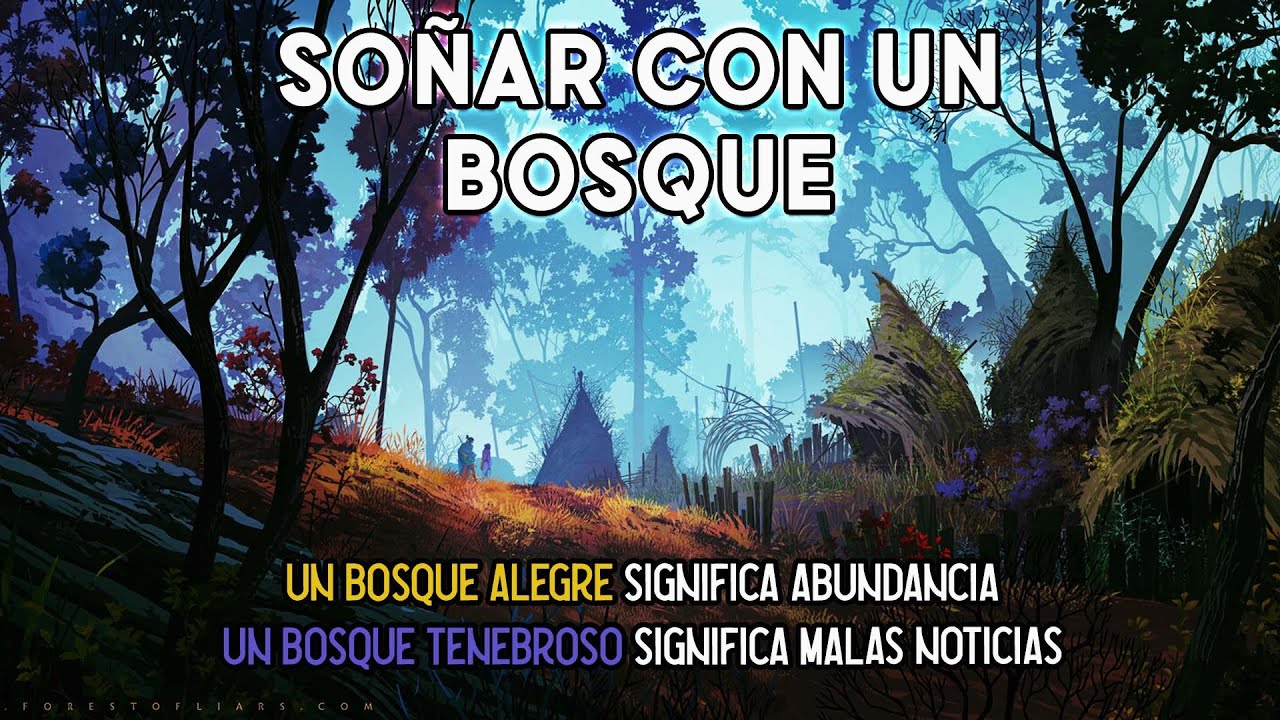 soñar que estas en un bosque