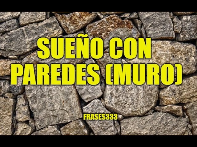 soñar que se cae una pared de ladrillos