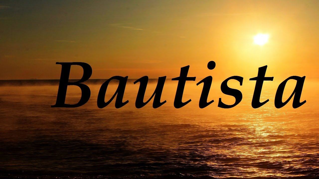 de donde viene el apellido bautista