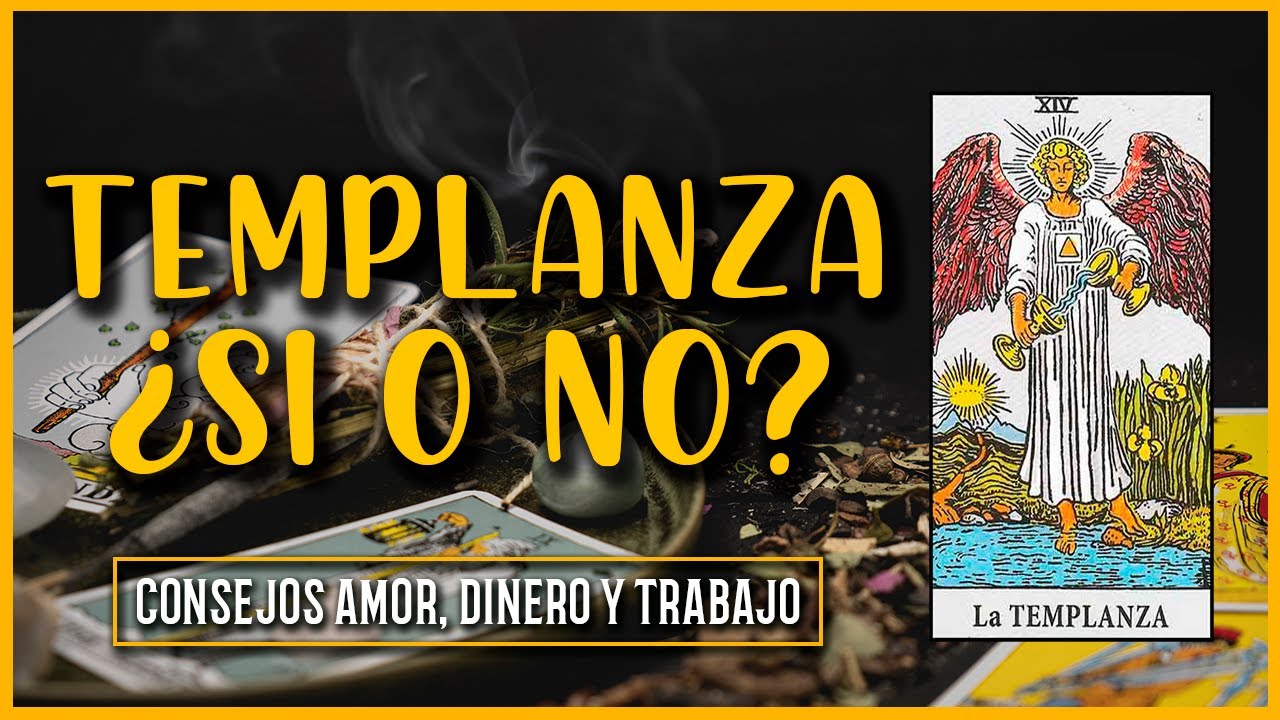 la templanza tarot si o no